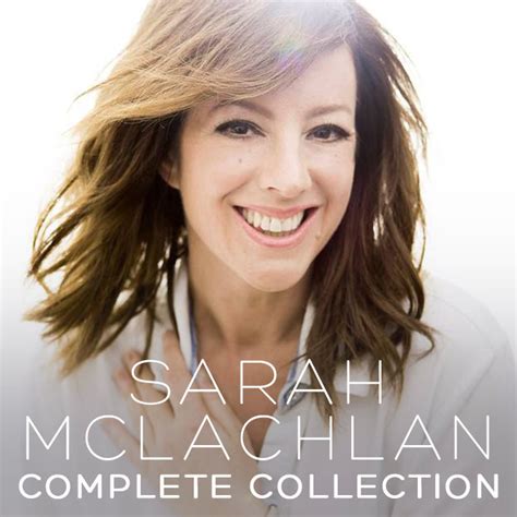 sarah mclachlan meilleures chansons.